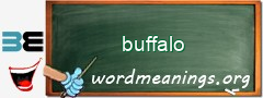 WordMeaning blackboard for buffalo